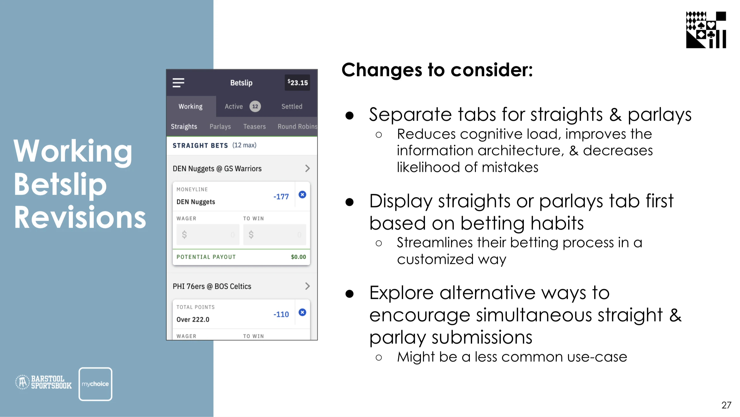 Working bet slip revisions research slide